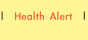 Toxoplasma Health Alert