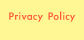 Privacy Policy